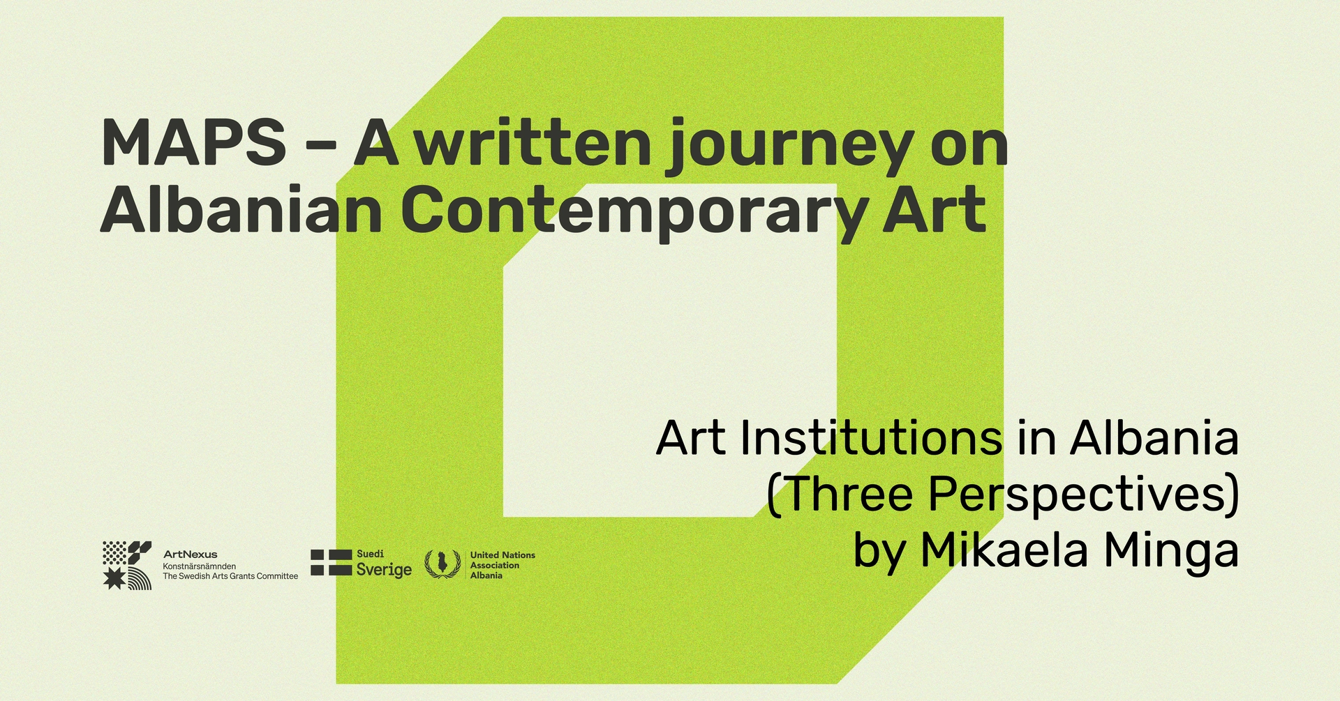 MAPS 5 - Art Institutions in Albania: Three Perspectives